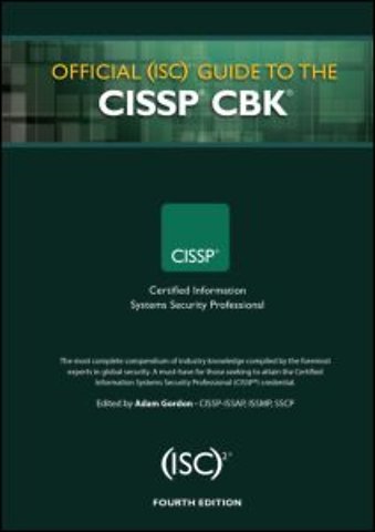 Official (ISC)2 Guide to the CISSP CBK, Fourth Edition