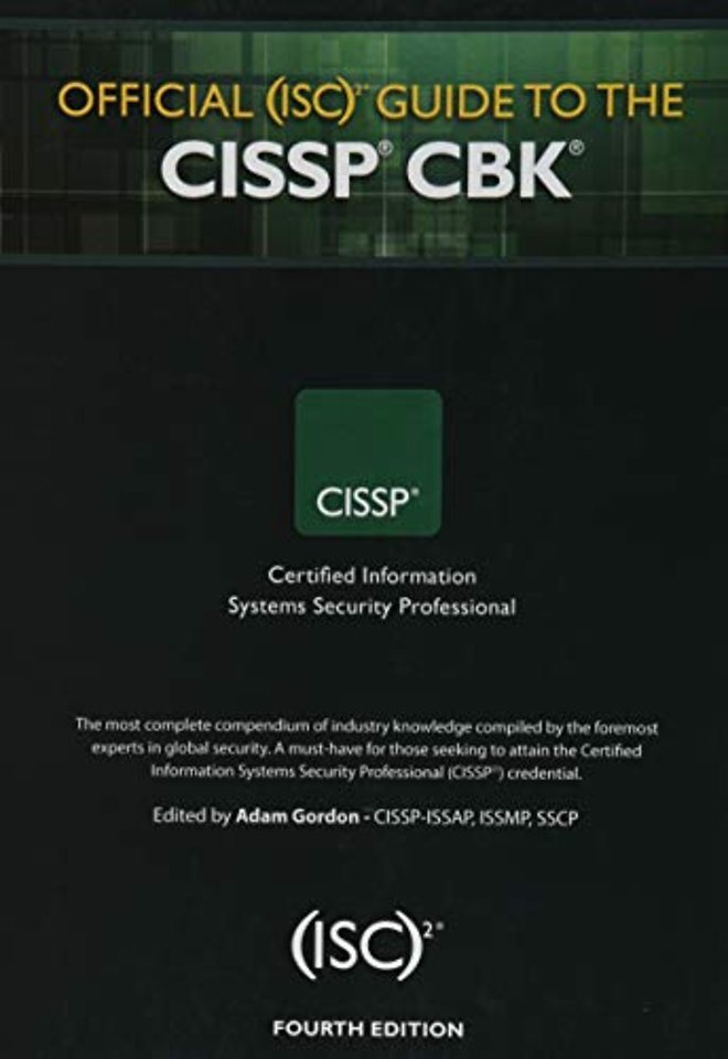 Official (ISC)2 Guide to the CISSP CBK, Fourth Edition