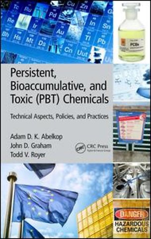 Persistent, Bioaccumulative, and Toxic (PBT) Chemicals