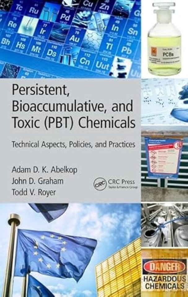 Persistent, Bioaccumulative, and Toxic (PBT) Chemicals