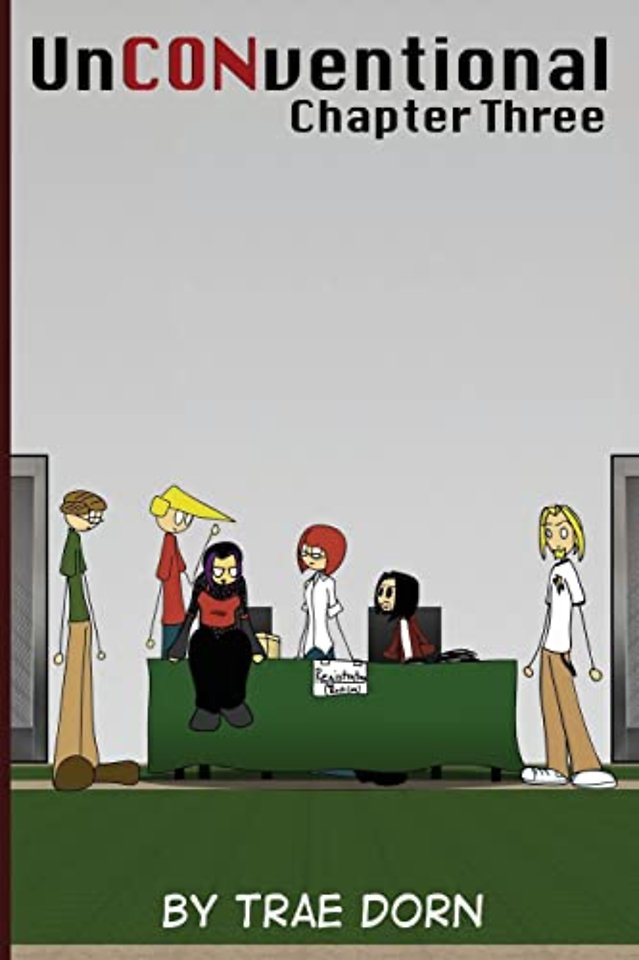 UnCONventional Chapter Three