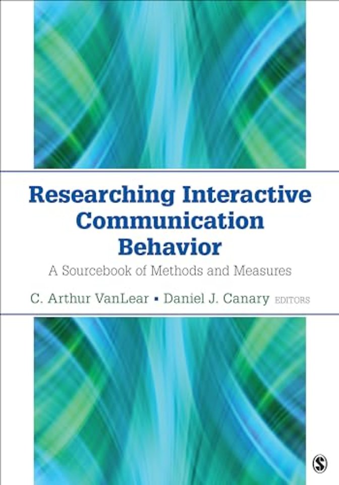 Researching Interactive Communication Behavior: A Sourcebook of Methods and Measures