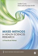 Mixed Methods in Health Sciences Research: A Practical Primer