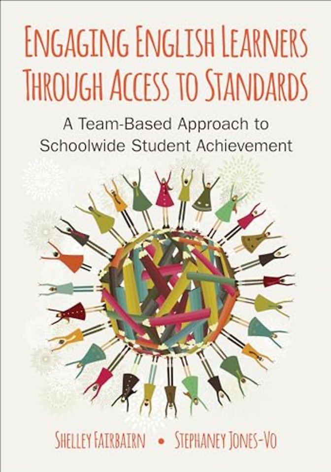 Engaging English Learners Through Access to Standards