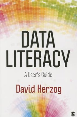 Data Literacy: A User's Guide