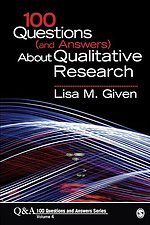 100 Questions (and Answers) About Qualitative Research