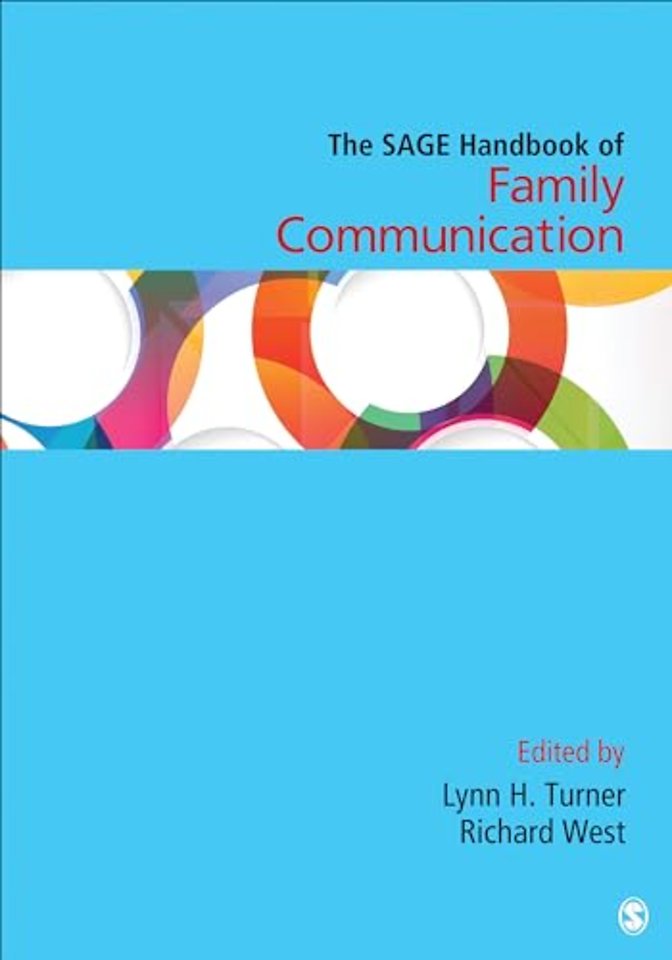 The SAGE Handbook of Family Communication