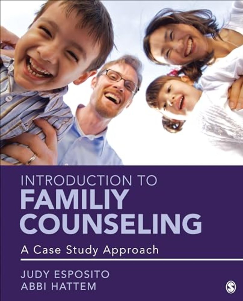 Introduction to Family Counseling: A Case Study Approach
