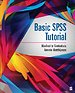 Basic SPSS Tutorial Basic SPSS Tutorial