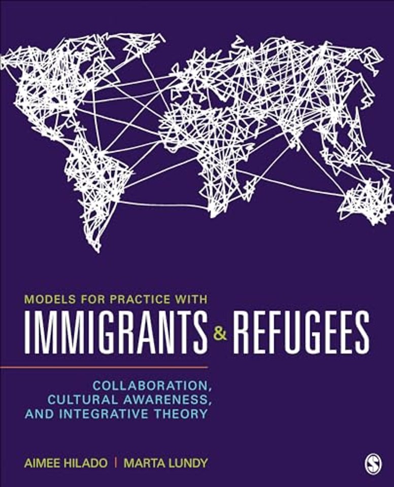 Models for Practice With Immigrants and Refugees