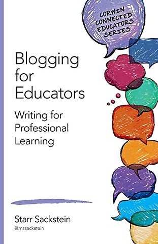 Blogging for Educators: Writing for Professional Learning