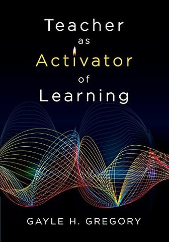 Teacher as Activator of Learning