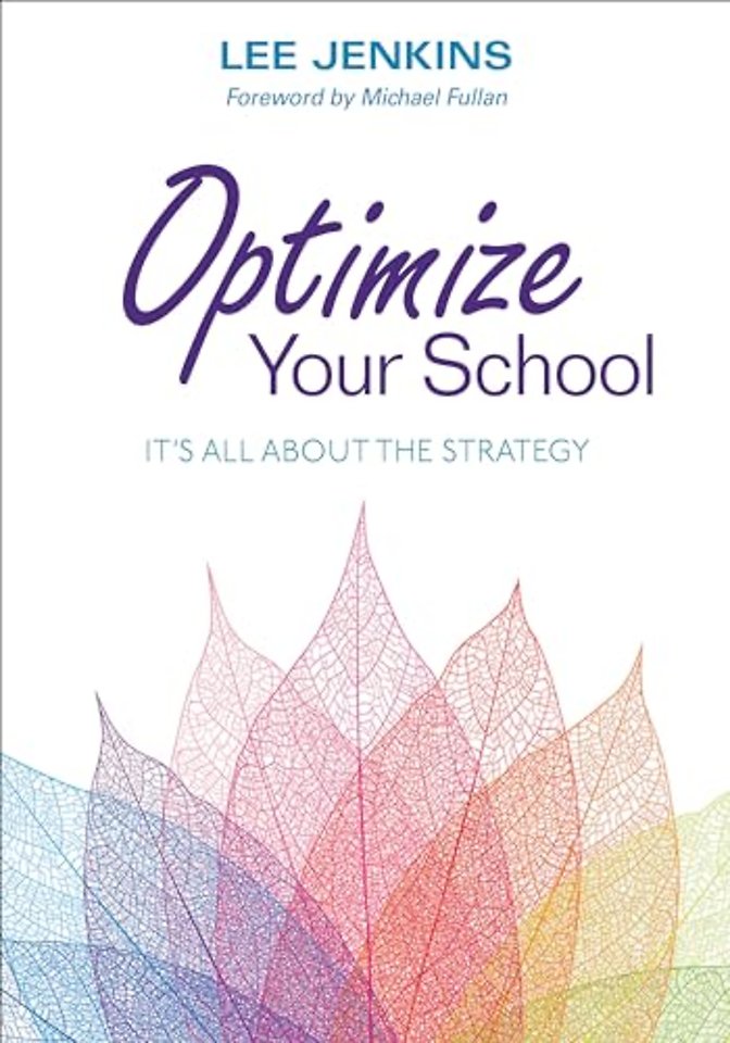 Optimize Your School: It's All About the Strategy