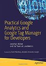 Practical Google Analytics and Google Tag Manager for Developers
