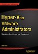 Hyper-V for VMware Administrators