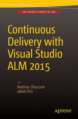 Continuous Delivery with Visual Studio ALM 2015