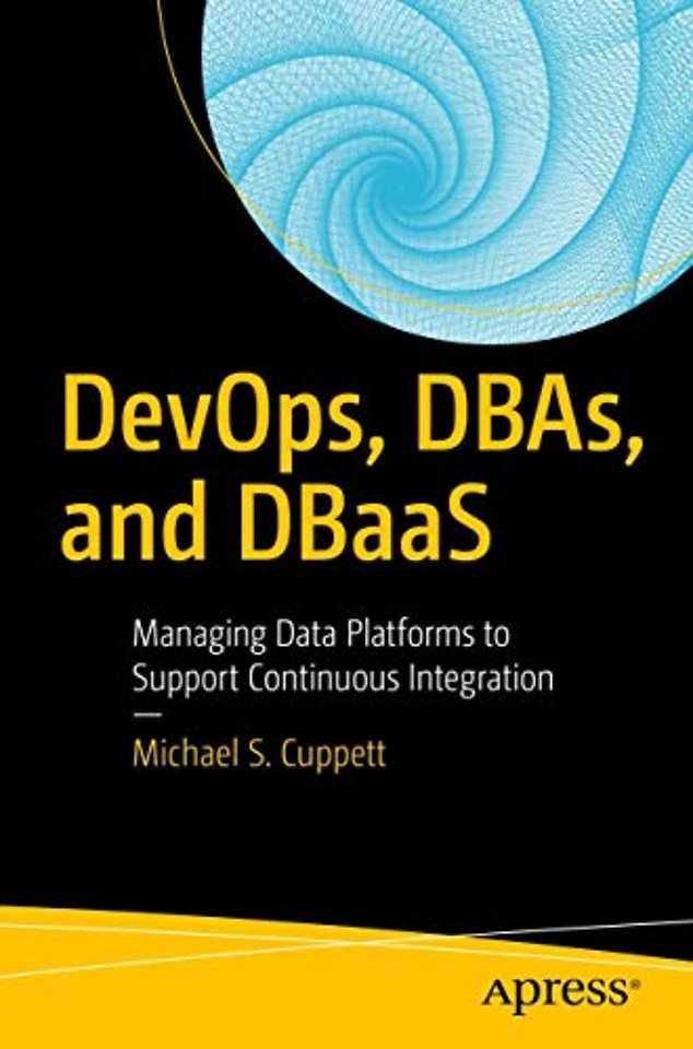 DevOps, DBAs, and DBaaS