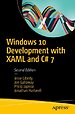 Windows 10 Development with XAML and C# 7 Windows 10 Development with XAML and C# 7