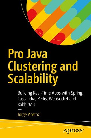 Pro Java Clustering and Scalability