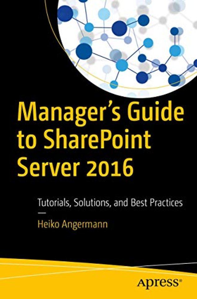 Manager’s Guide to SharePoint Server 2016
