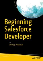 Beginning Salesforce Developer