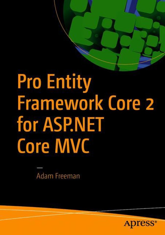 Pro Entity Framework Core 2 for ASP.NET Core MVC