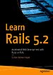 Learn Rails 5.2 Learn Rails 5.2