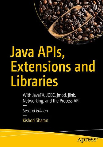 Java APIs, Extensions and Libraries