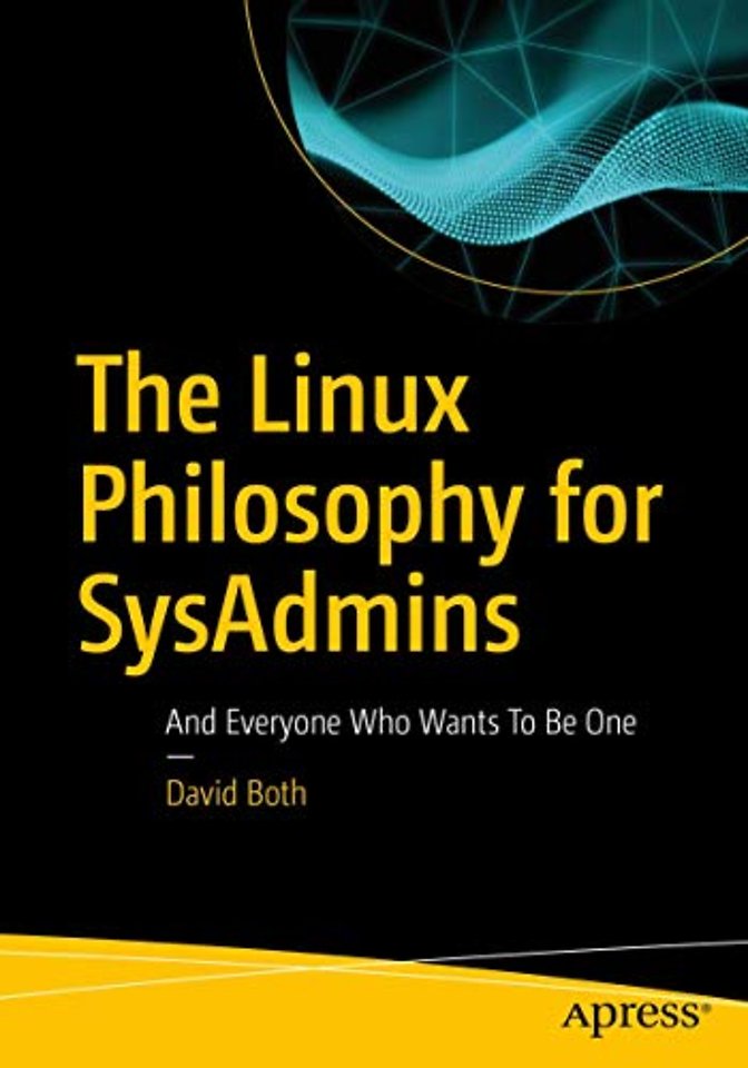 Linux Philosophy for SysAdmins