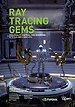 Ray Tracing Gems