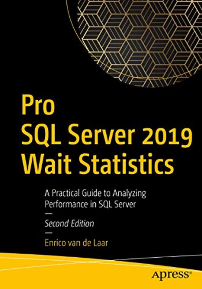 Pro SQL Server 2019 Wait Statistics