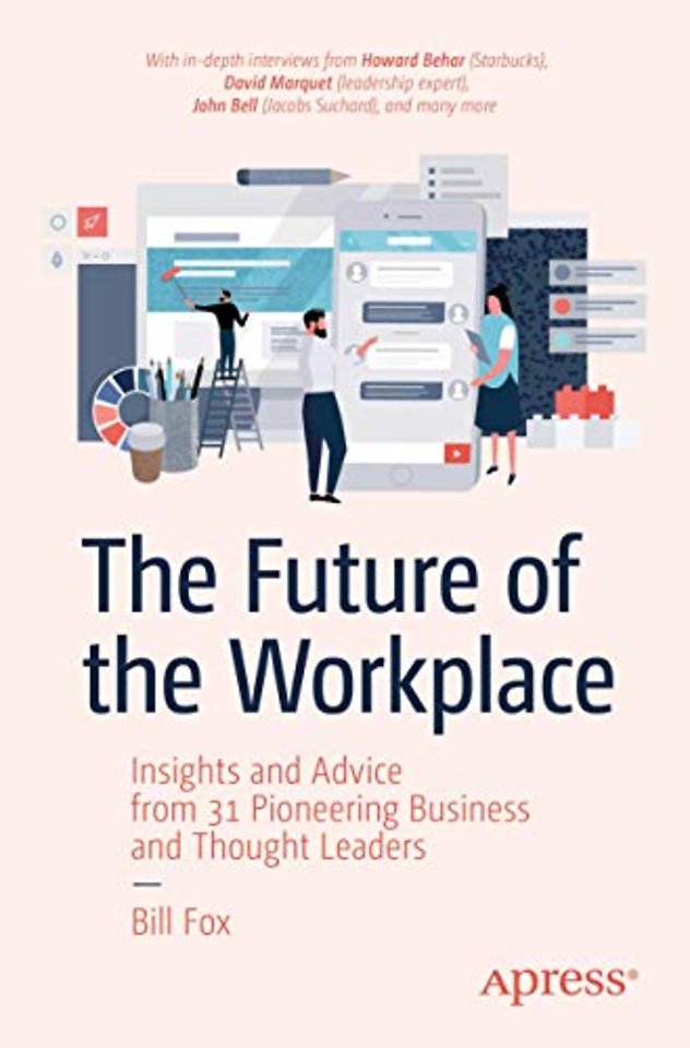 The Future of the Workplace