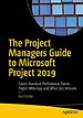 The Project Managers Guide to Microsoft Project 2019