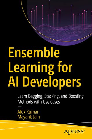 Ensemble Learning for AI Developers