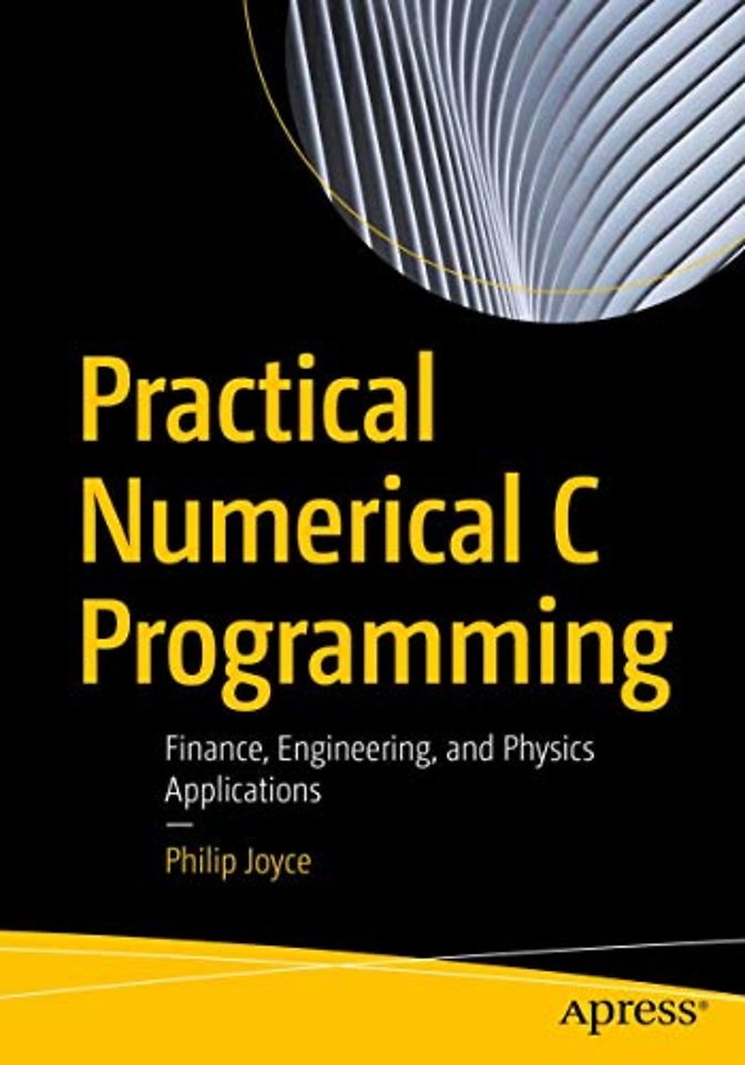 Practical Numerical C Programming