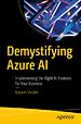 Demystifying Azure AI Demystifying Azure AI
