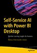Self-Service AI with Power BI Desktop Self-Service AI with Power BI Desktop