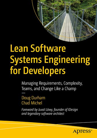 Lean Software Systems Engineering for Developers
