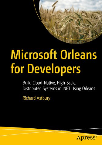 Microsoft Orleans for Developers