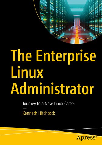 The Enterprise Linux Administrator