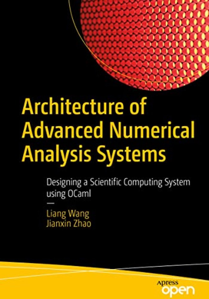 Architecture of Advanced Numerical Analysis Systems