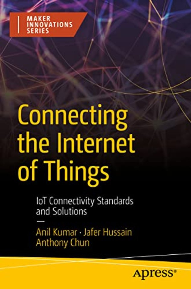 Connecting the Internet of Things