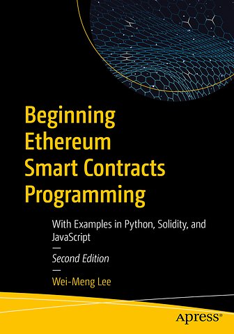 Beginning Ethereum Smart Contracts Programming