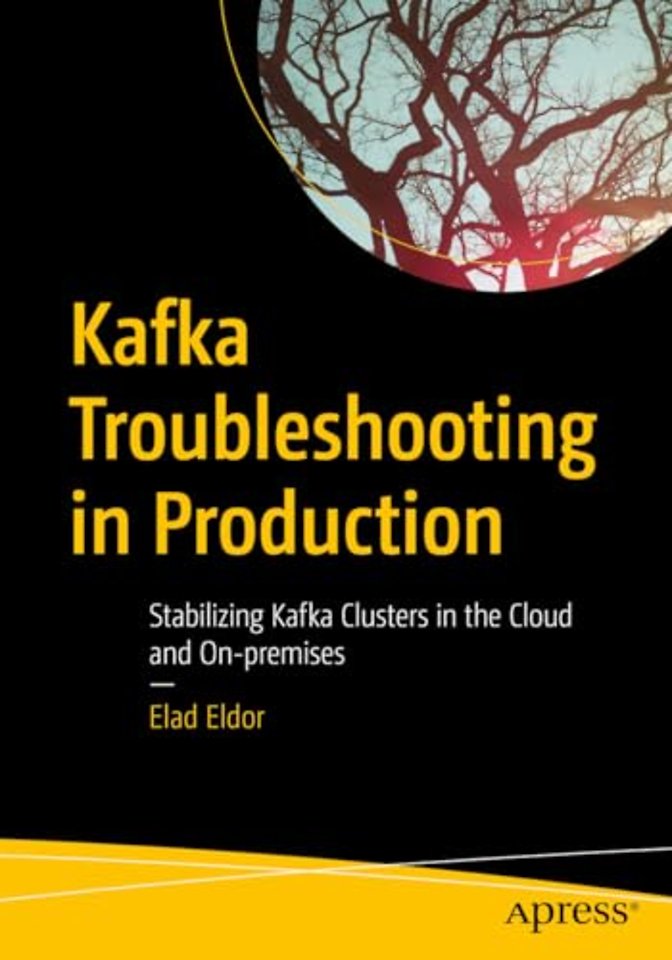 Kafka Troubleshooting in Production