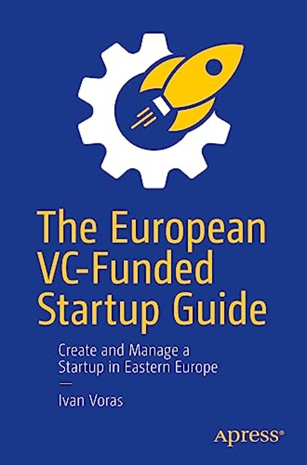 The European VC-Funded Startup Guide