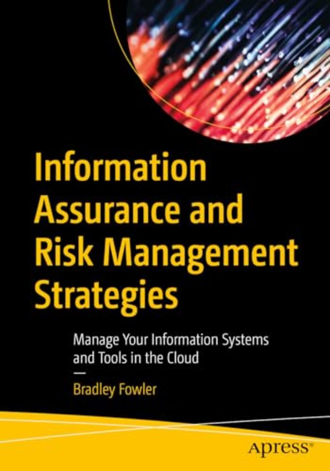 Information Assurance and Risk Management Strategies