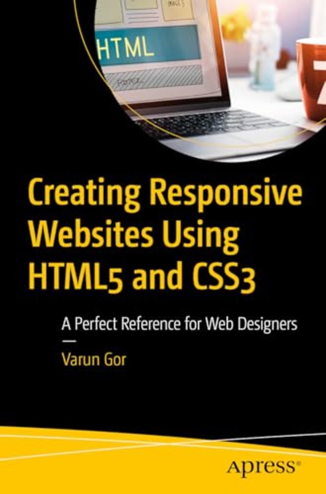 Creating Responsive Websites Using HTML5 and CSS3