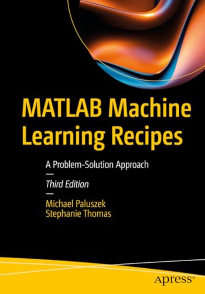 MATLAB Machine Learning Recipes