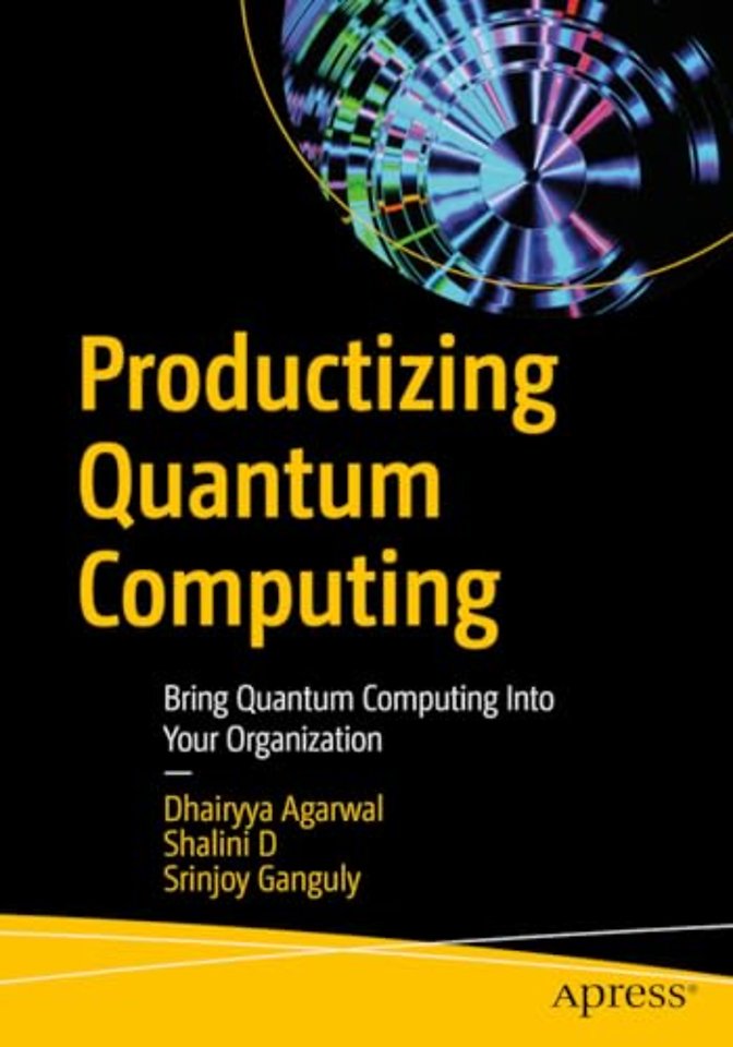 Productizing Quantum Computing