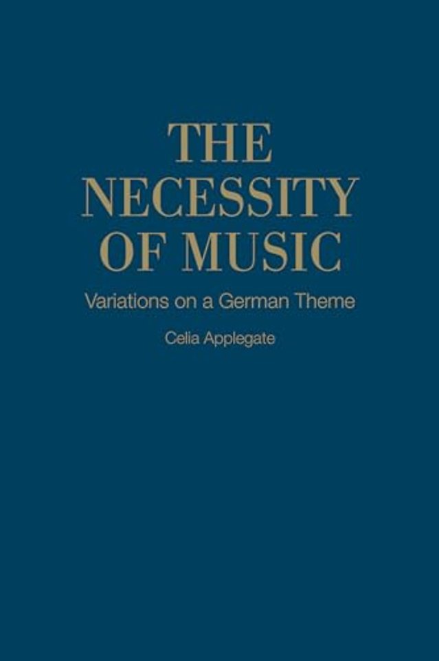 The Necessity of Music – Variations on a German Theme